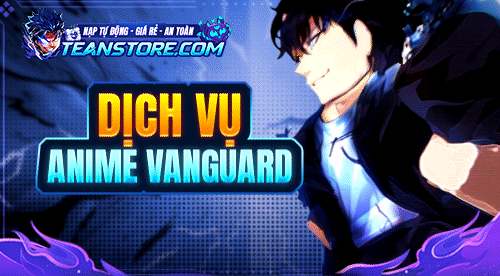 Dịch Vụ Anime Vanguard